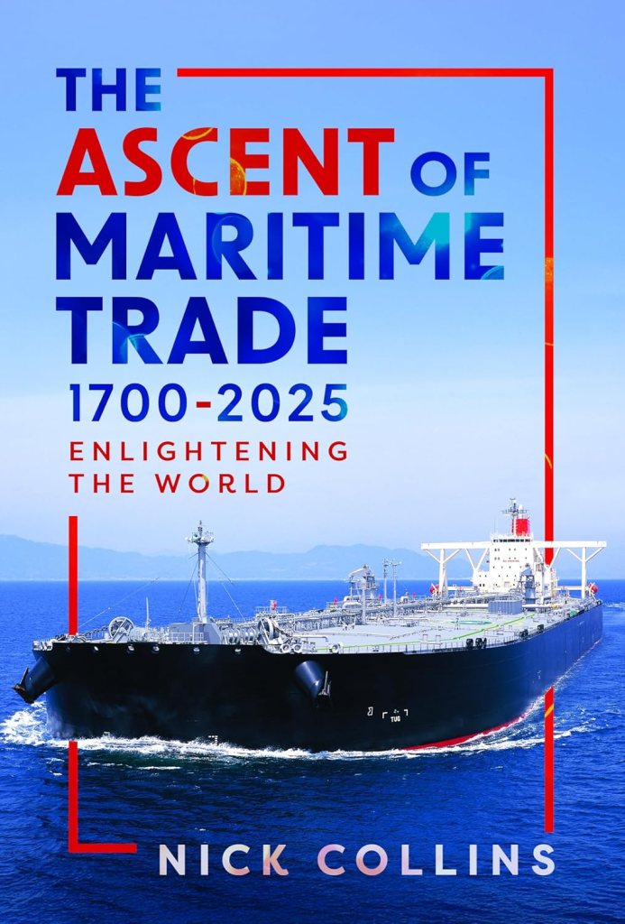 The Ascent of Maritime Trade 1700–2025 — book cover